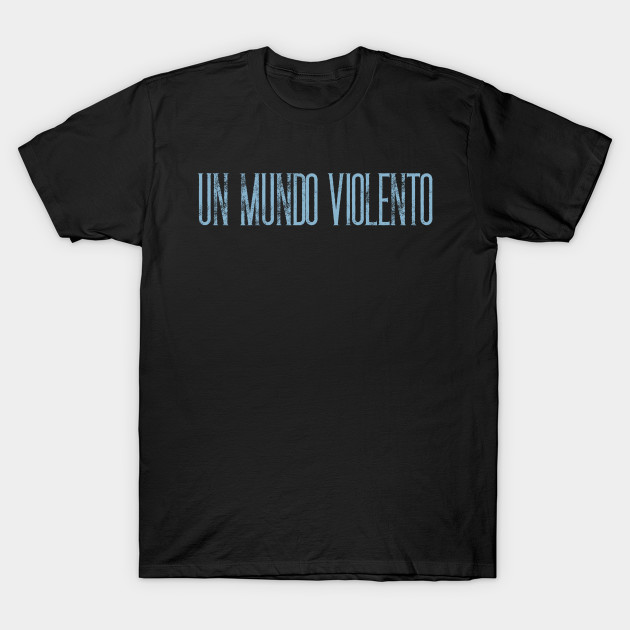 un mundo violento by Blues and Design